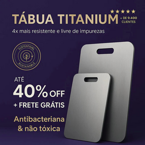 [PAGUE 1 LEVE 3] - Tábua Titanium Pro - Corte Preciso e Higiene Máxima